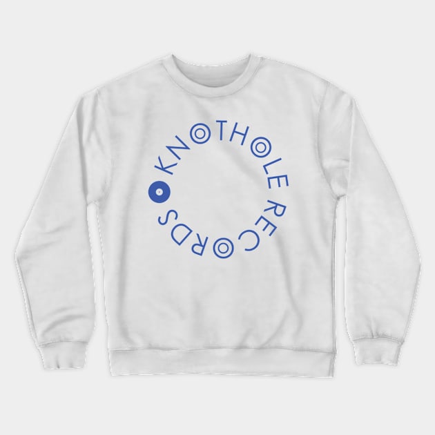 Knothole Records (Blue Text) Crewneck Sweatshirt by JamieAlimorad